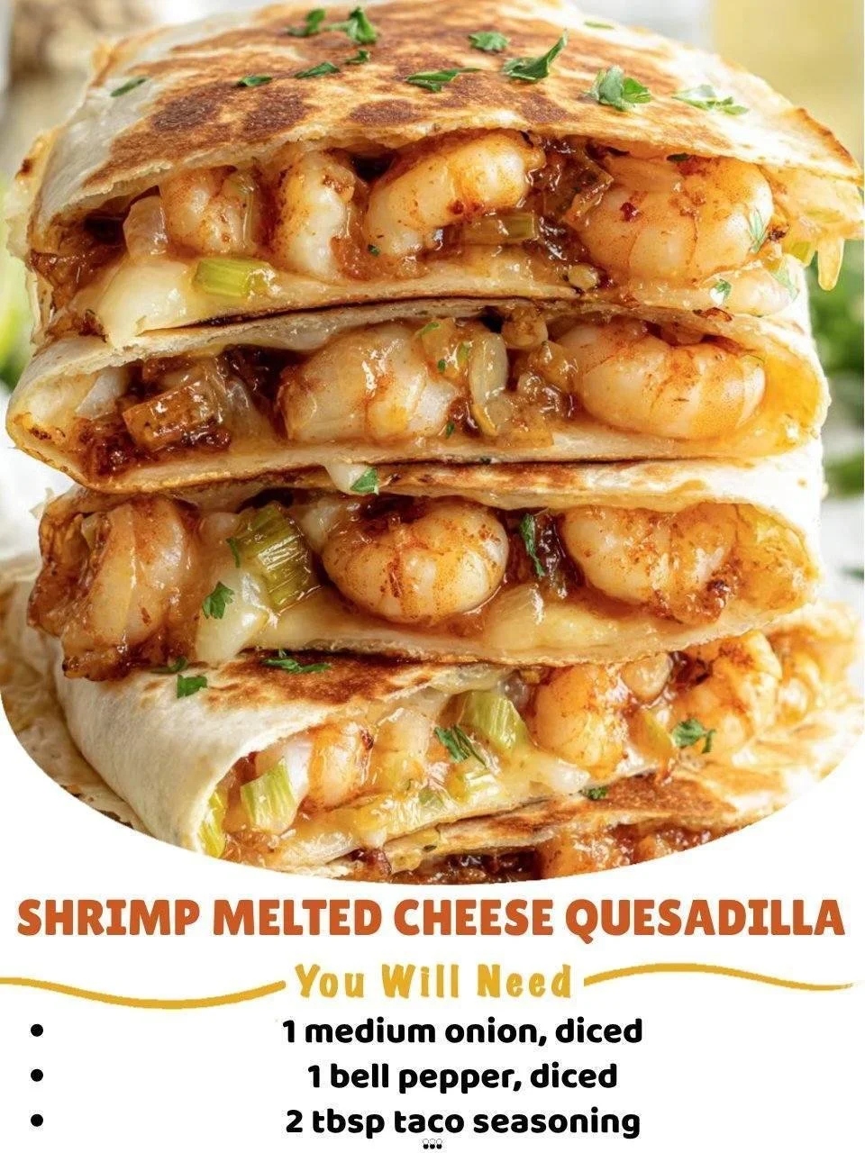 Shrimp quesadilla with melted cheese served on a plate