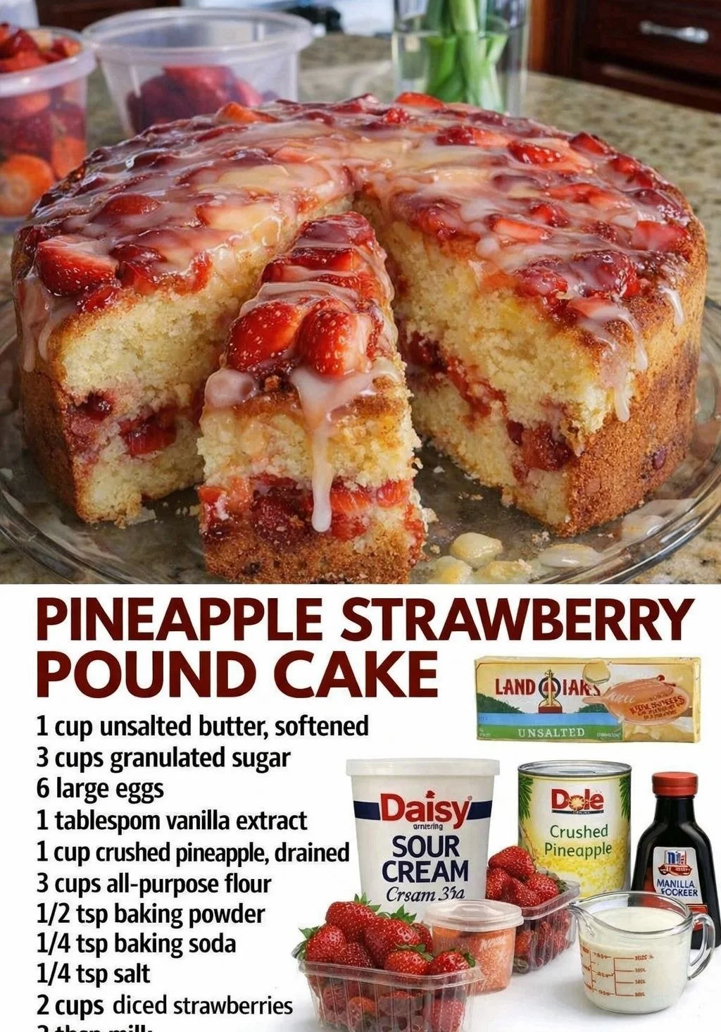 Freshly baked Strawberry Pineapple Pound Cake on a serving plate