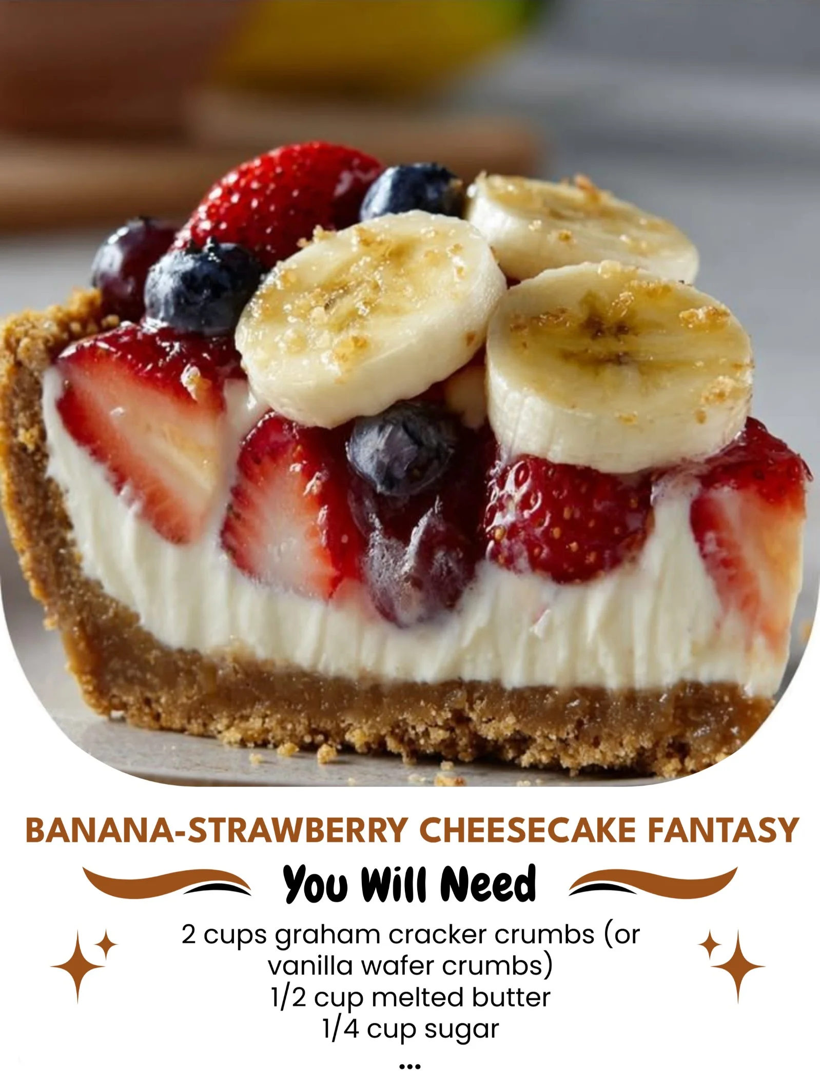 Delicious Banana-Strawberry Cheesecake topped with fresh fruit and drizzled sauce