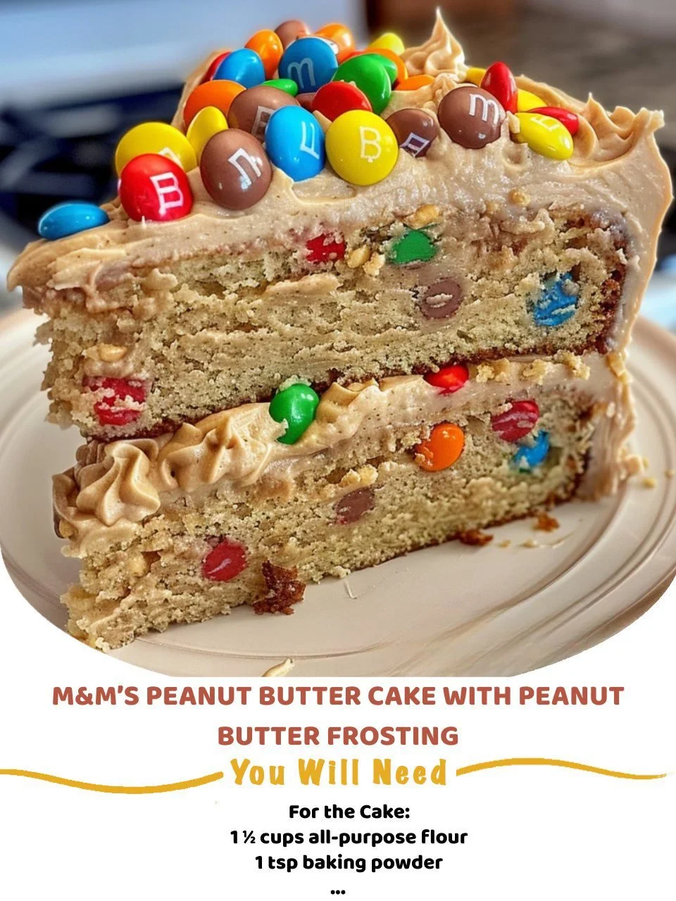 M and Ms peanut butter cake with creamy peanut butter frosting